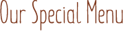 Special Menu